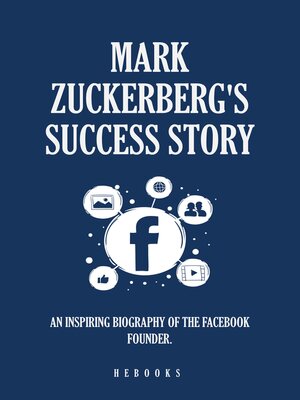 cover image of Mark Zuckerberg's Success Story